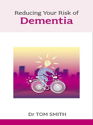 cover image of Reducing Your Risk of Dementia